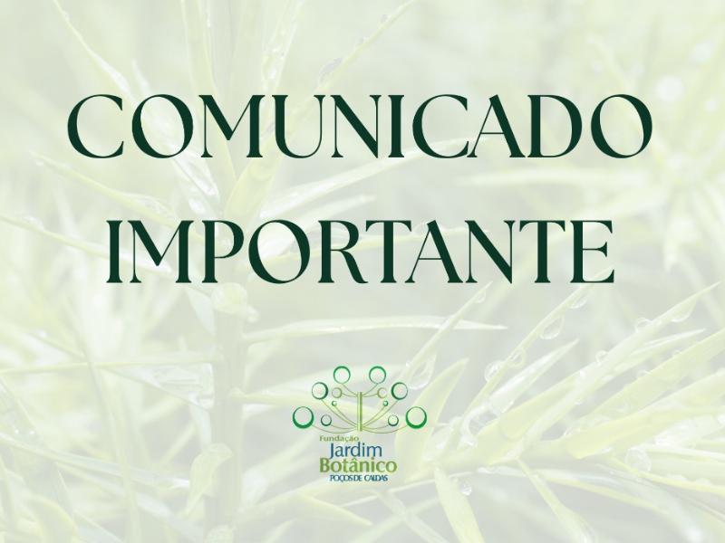Jardim Bot&acirc;nico n&atilde;o abrir&aacute; ao p&uacute;blico neste domingo, 04 de outubro