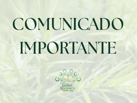 Jardim Bot&acirc;nico n&atilde;o abrir&aacute; ao p&uacute;blico neste domingo, 04 de outubro